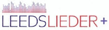 Leeds Lieder+